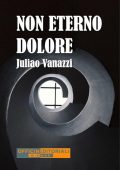 img Juliao Vanazzi - Non eterno dolore (2017)