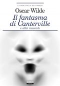 Oscar Wilde - Il fantasma di Canterville e altri racconti (2022)