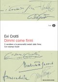 Evi Crotti - Dimmi come firmi (2011)