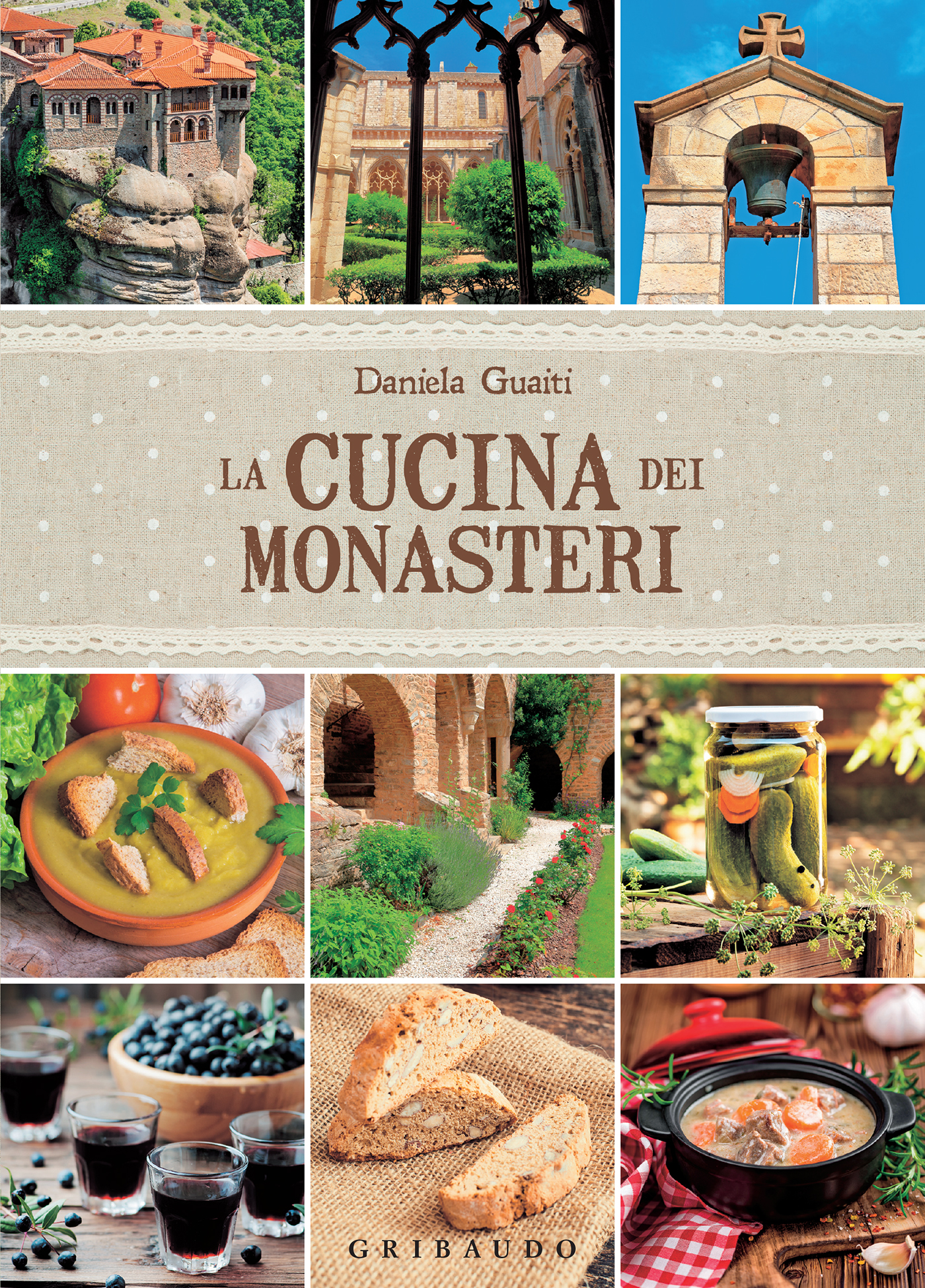 Daniela Guaiti – La cucina dei monasteri (2022)