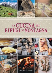 AA.VV. – La cucina dei rifugi di montagna (2022)
