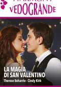 Therese Beharrie, Cindy Kirk - La magia di San Valentino (2022)