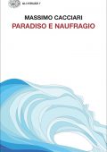 Massimo Cacciari - Paradiso e naufragio (2022)