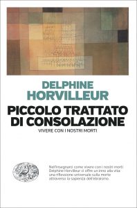 Delphine Horvilleur – Piccolo trattato di consolazione (2022)