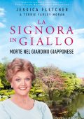 Jessica Fletcher, Terrie Farley - La Signora in Giallo. Morte nel giardino giapponese (2022)
