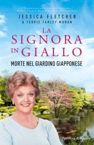 Jessica Fletcher, Terrie Farley – La Signora in Giallo. Morte nel giardino giapponese (2022)