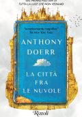 Anthony Doerr - La città fra le nuvole (2022)