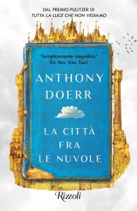 Anthony Doerr – La città fra le nuvole (2022)