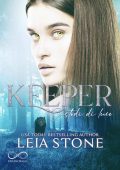 Leia Stone - Matefinder Next Generation Vol. 1. Keeper. Custodi di luce (2022)