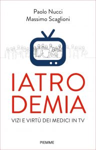 Paolo Nucci, Massimo Scaglioni – Iatrodemia (2022)