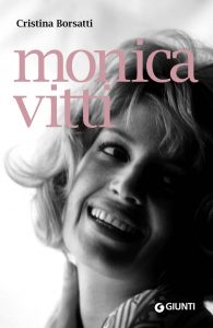 Cristina Borsatti – Monica Vitti (2022)