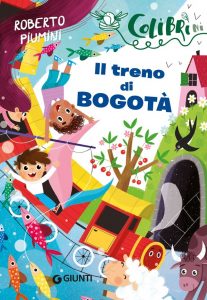 Roberto Piumini – Il treno di Bogotà (2022)