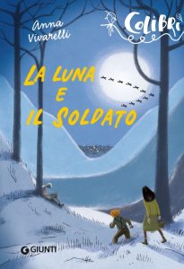 Anna Vivarelli – La luna e il soldato (2022)