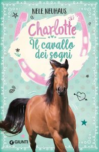 Nele Neuhaus – Charlotte. Il cavallo dei sogni (2022)
