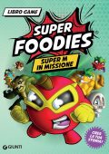img Eleonora Dorenti - Super Foodies. Super M in missione (2022)
