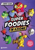 img Eleonora Dorenti - Super Foodies. In azione (2022)