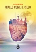 img Eleonora Zaupa - Giallo come il cielo (2020)