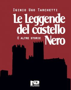Iginio Ugo Tarchetti – Le leggende del castello nero e altri racconti (2020)