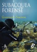 img Gianfranco Simonini - Subacquea forense (2020)
