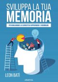 Leon Batì - Sviluppa la tua memoria (2018)