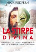 Nick Redfern - La stirpe divina (2018)