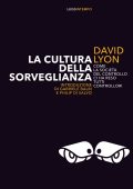David Lyon - La cultura della sorveglianza (2020)