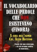 Alfio Rotunno - Il vocabolario delle parole che non esistevano (finora) (2018)