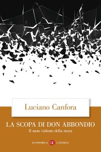 Luciano Canfora – La scopa di don Abbondio (2022)