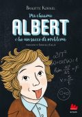 Brigitte Kernel - Mi chiamo Albert e ho un sacco di problemi (2021)