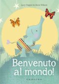 Lucy Tapper, Steve Wilson - Benvenuto al mondo! (2022)