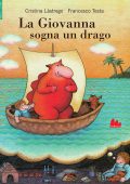 Cristina Lastrego, Francesco Testa - La Giovanna sogna un drago (2022)