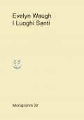 Evelyn Waugh - I Luoghi Santi (2022)