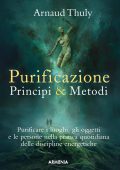 img Arnaud Thuly - Purificazione. Principi & metodi (2018)