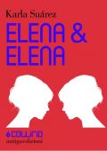 Karla Suárez - Elena & Elena (2018)