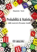 Maurizio Verri - Probabilità e Statistica. 600 esercizi d'esame risolti (2020)