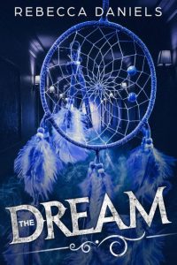 Rebecca Daniels – Katie Corfield 02. The dream (2018)