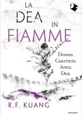 R.F. Kuang - La dea in fiamme (2022)