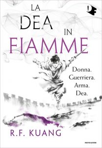 R.F. Kuang – La dea in fiamme (2022)