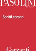 Pier Paolo Pasolini - Scritti corsari (2011)