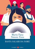 Marta Fana, Simone Fana - Basta salari da fame! (2022)