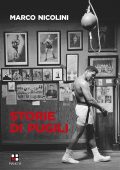 img Marco Nicolini - Storie di pugili (...