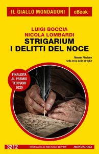 Luigi Boccia, Nicola Lombardi – Strigarium. I delitti del Noce (2022)