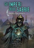 img Andrea Gualchierotti - Gli imperi delle Sabbie (2020)