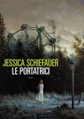 Jessica Schiefauer - Le portatrici (2022)