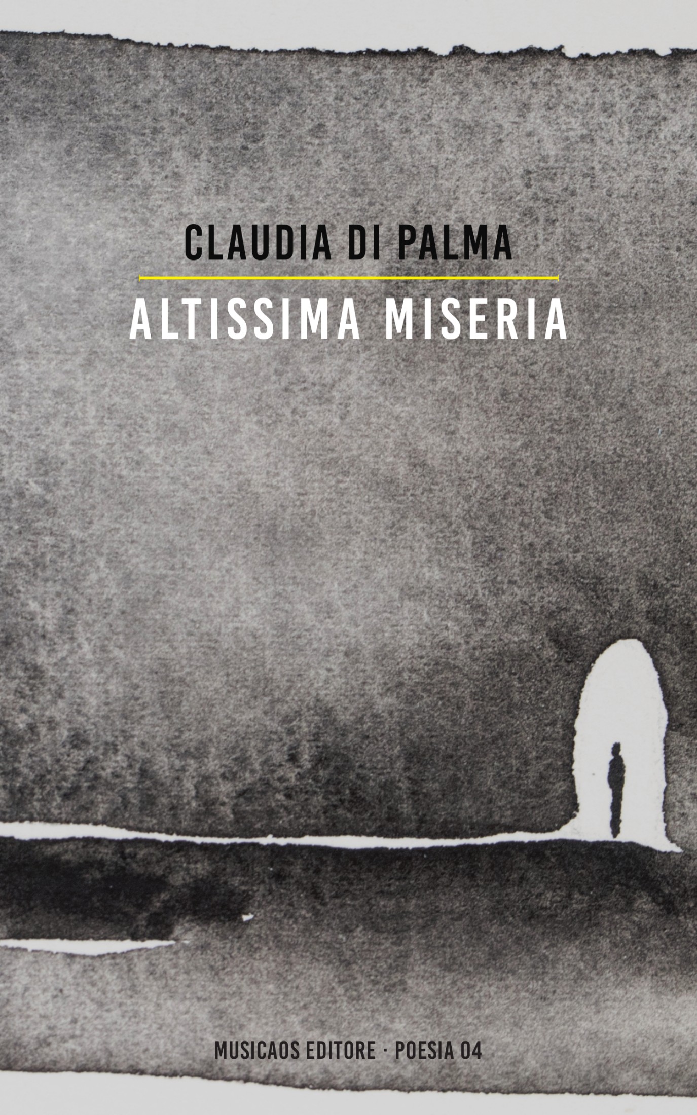 Claudia Di Palma – Altissima miseria (2017)