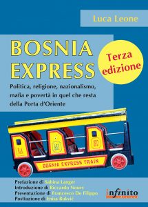 Luca Leone – Bosnia Express (2013)
