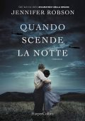 Jennifer Robson - Quando scende la notte (2021)