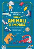 Gianumberto Accinelli - Dagli animali si impara (2022)
