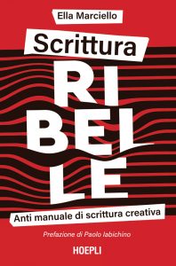 Ella Marciello – Scrittura ribelle (2022)