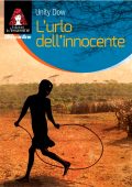 Unity Dow - L'urlo dell'innocente (2019)